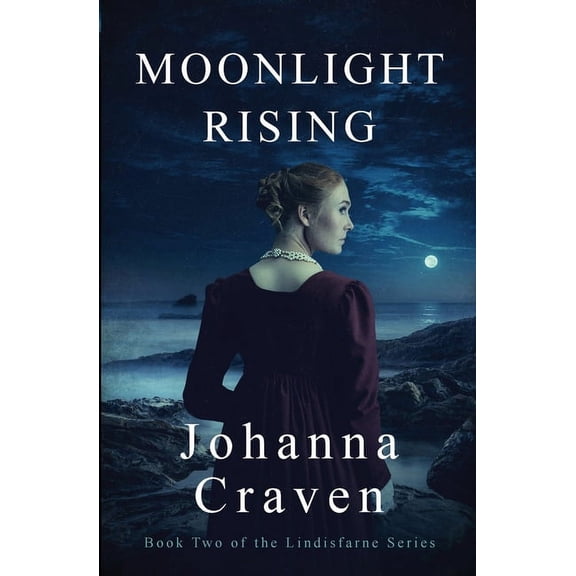 The Lindisfarne Moonlight Rising (The Lindisfarne Series #2), Book 2, (Paperback)
