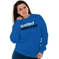 thumbnail image 4 of Entitled Millennial Funny Sarcastic Sweatshirt for Men or Women Brisco Brands M, 4 of 6