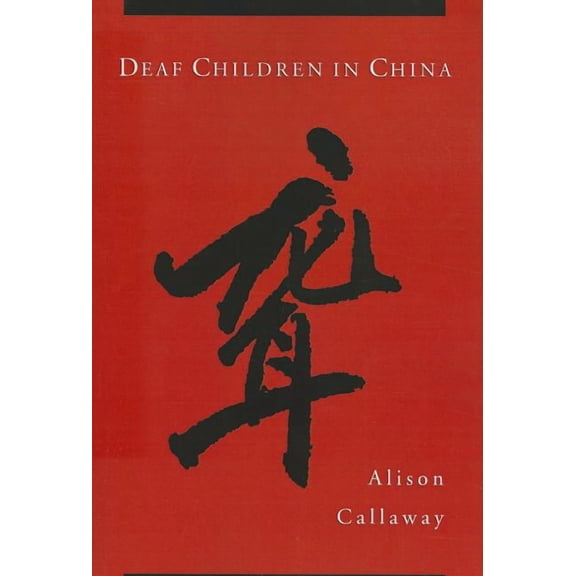 Deaf Children in China (Paperback)