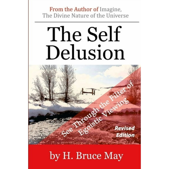 The Self Delusion, (Paperback)
