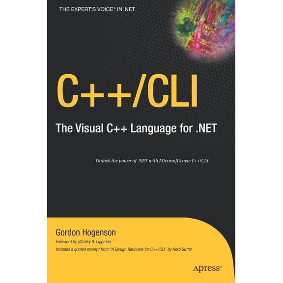 Expert's Voice in .NET C /CLI: The Visual C Language for .Net, (Hardcover)