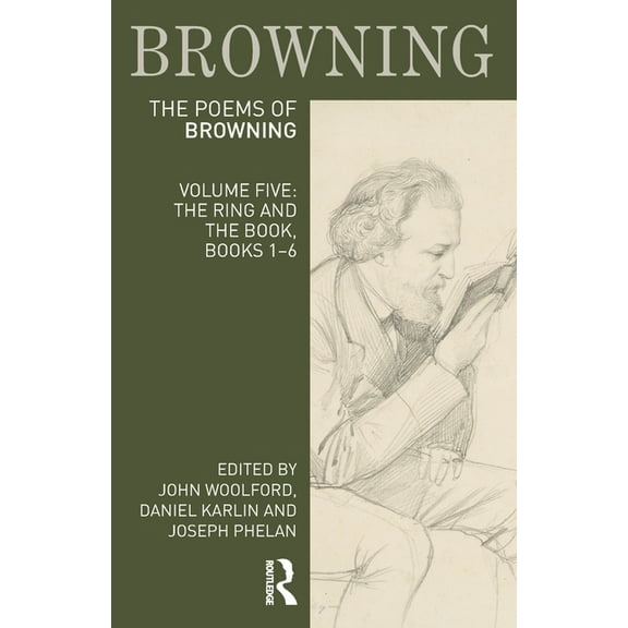 Longman Annotated English Poets The Poems of Robert Browning: Volume Five: The Ring and the Book, Books 1-6, (Paperback)