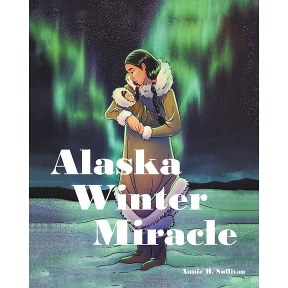 Alaska Winter Miracle, (Paperback)