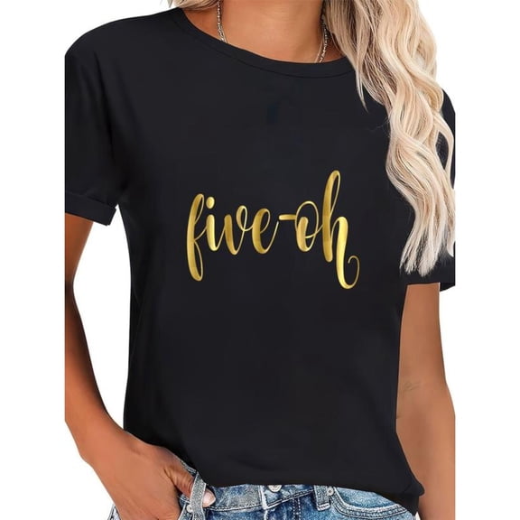 Women's "five-oh" Elegant Gold Print Graphic Comfortable T-Shirt Cotton Breathable Short Sleeve Round Neck Top Black S-5XL