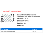 Exhaust Manifold Hardware Kit - Compatible with 1998 - 2014 Lincoln Navigator 5.4L V8 1999 2000 2001 2002 2003 2004 2005 2006 2007 2008 2009 2010 2011 2012 2013