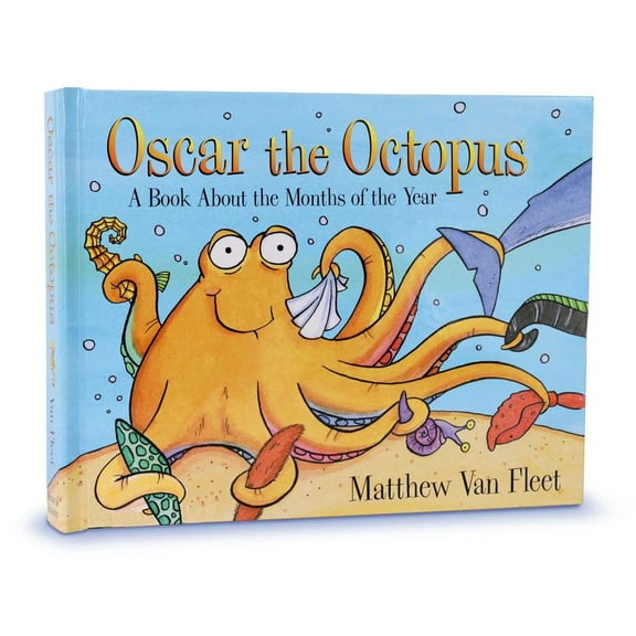 Oscar the Octopus: A Book about the Months of the Year, (Hardcover)