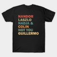 thumbnail image 1 of Not You Guillermo What We Do In The Shadows Retro Color Unisex T-Shirt, 1 of 4