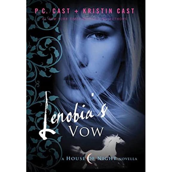 Pre-Owned Lenobias Vow: A House of Night Novella House of Night Novellas, 2 Hardcover P. C. Cast, Kristin Cast