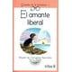 thumbnail image 1 of EL AMANTE LIBERAL EDITORIAL TRILLAS SA DE CV EDITORIAL TRILLAS, 1 of 2