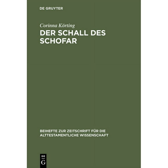Beihefte Zur Zeitschrift Für die Alttest Der Schall des Schofar, Book 285, (Hardcover)
