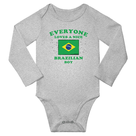

Everyone Loves a Nice Brazilian Boy Baby Long Slevve Bodysuit Unisex Gifts (Gray 6-12 Months)
