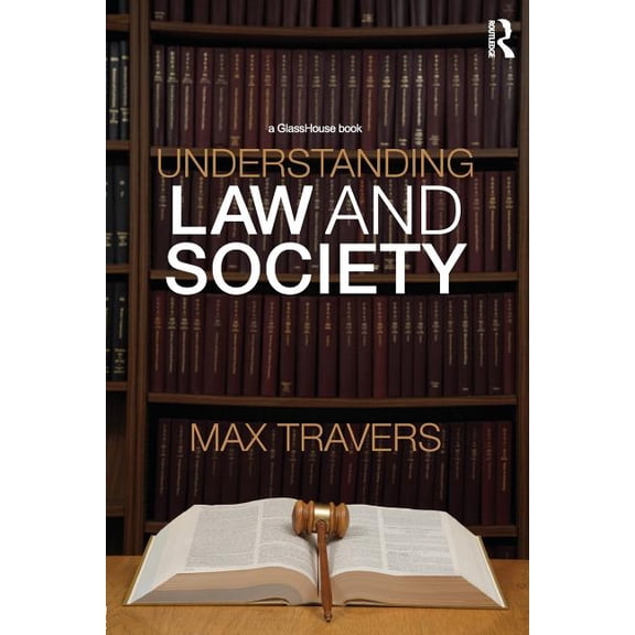 Understanding Law and Society, (Paperback)