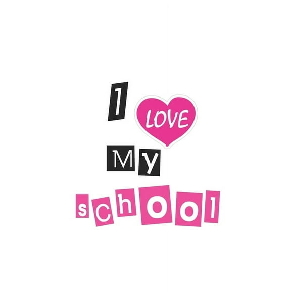 I Love My School (Paperback)