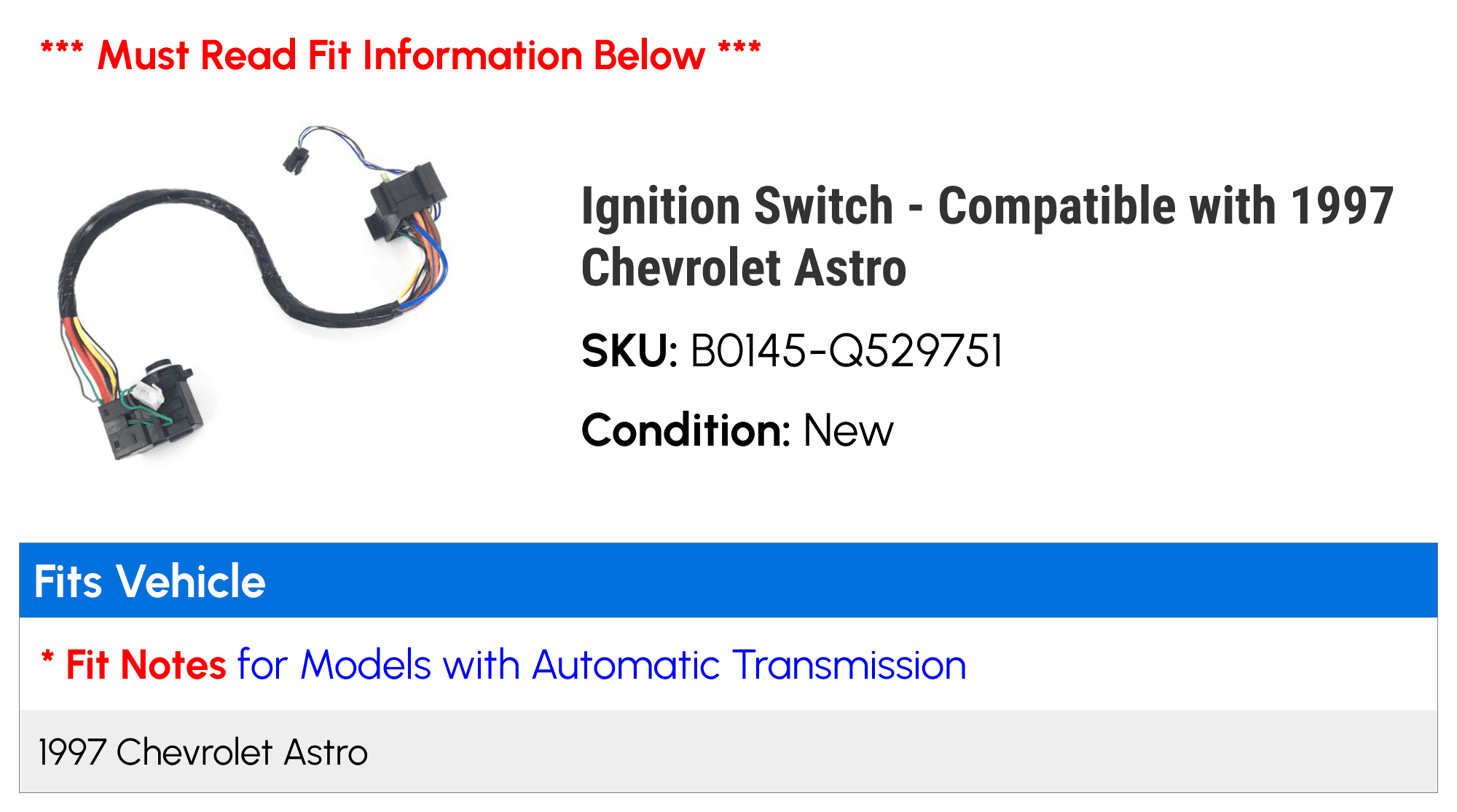 Ignition Switch - Compatible with 1997 Chevy Astro