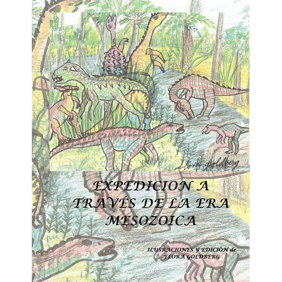 Expedicion a Traves de La Era Mesozoica (Paperback)