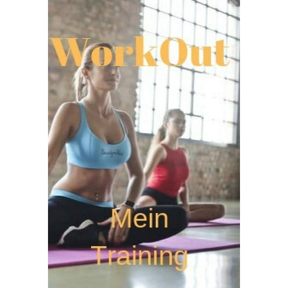 Work-Out, Mein Training (Paperback)