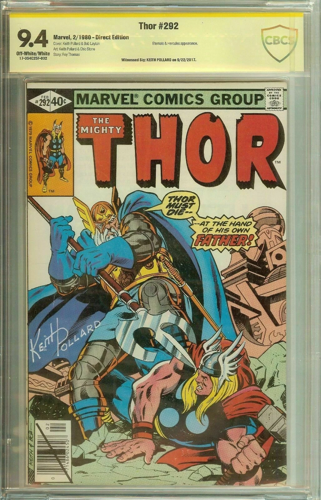The Mighty Thor #292 Signed Artist Keith Pollard CBCS 9.4