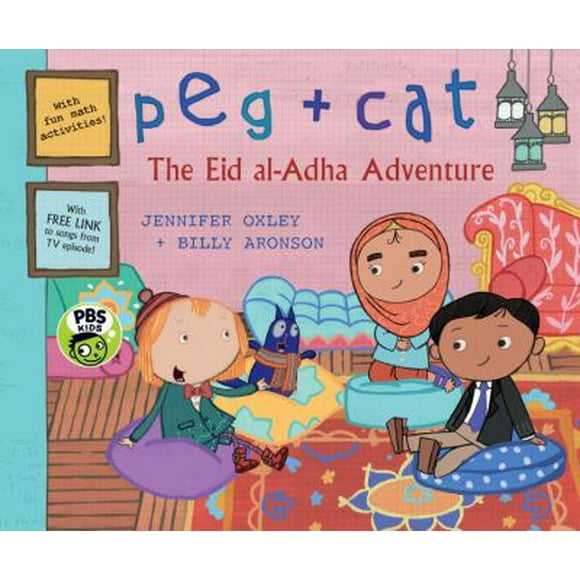 Pre-Owned Peg + Cat: The Eid Al-Adha Adventure (Hardcover) 0763699322 9780763699321