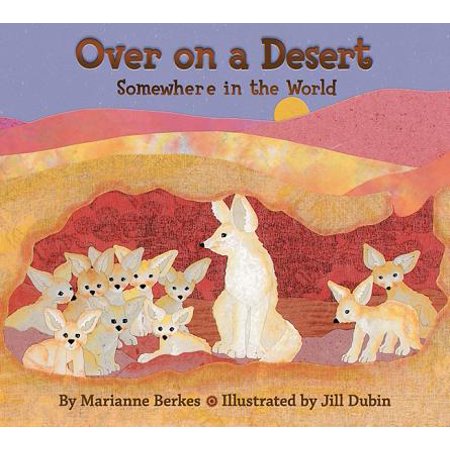 Over on the Desert : Somewhere in the World (Best Desert In The World)