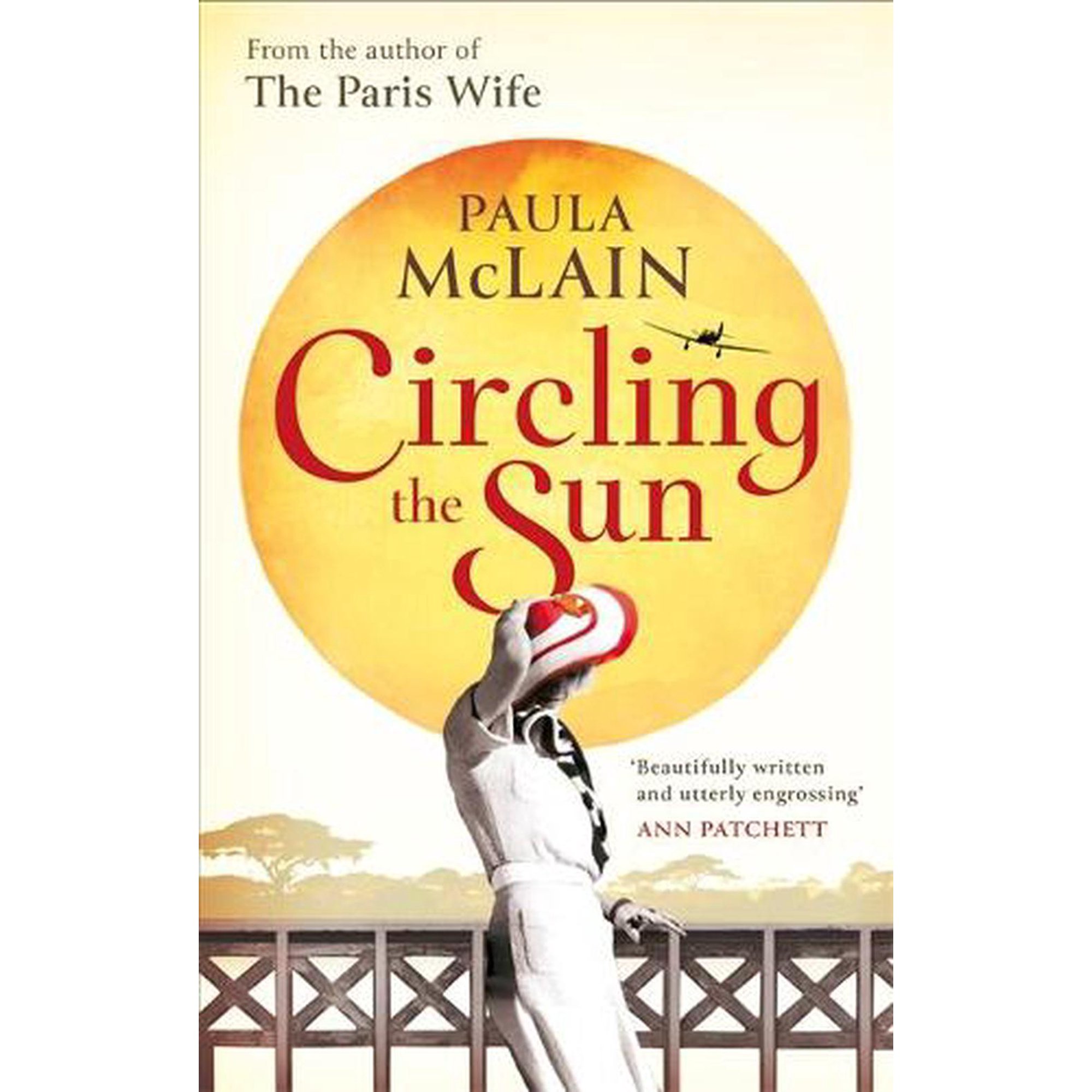 Circling the Sun (Paperback) by Paula McLain