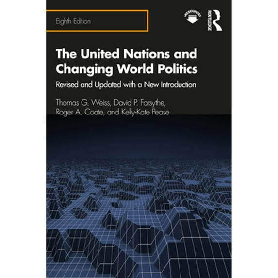 Pre-Owned The United Nations and Changing World Politics (Paperback) 0367353911 9780367353919
