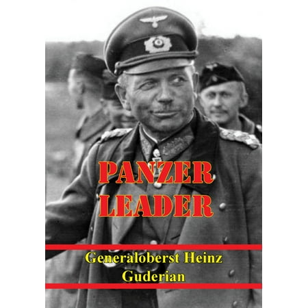 Panzer Leader [Illustrated Edition] - eBook