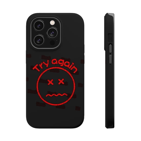 DistinctInk Tough Case for Apple iPhone 15 PRO (6.1" Screen), Compatible with MagSafe Charging - Try Again