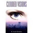 thumbnail image 1 of Pre-Owned Clouded Visions (Paperback) 0595532179 9780595532179, 1 of 1