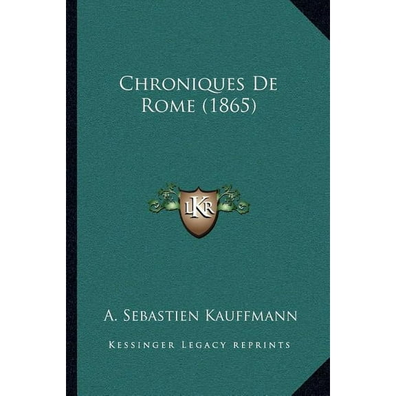 Chroniques De Rome (1865) (Paperback)