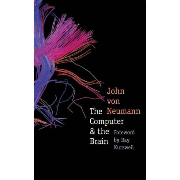 Silliman Memorial Lectures The Computer & the Brain, (Paperback)