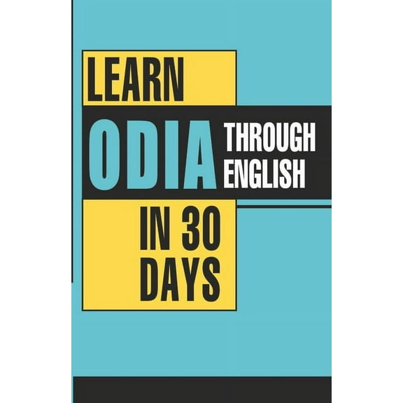 Learn Oriya Through English In 30 Days (Paperback)