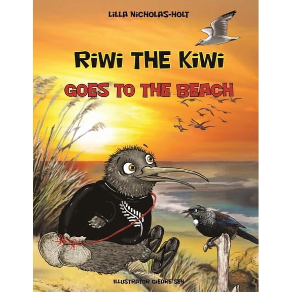 Riwi the Kiwi Riwi the Kiwi GOES TO THE BEACH, Book 3, (Paperback)