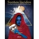 thumbnail image 1 of Sueños lucidos. Tu oráculo y tu guía para dominar el mundo de los sueños / Pd., 1 of 1
