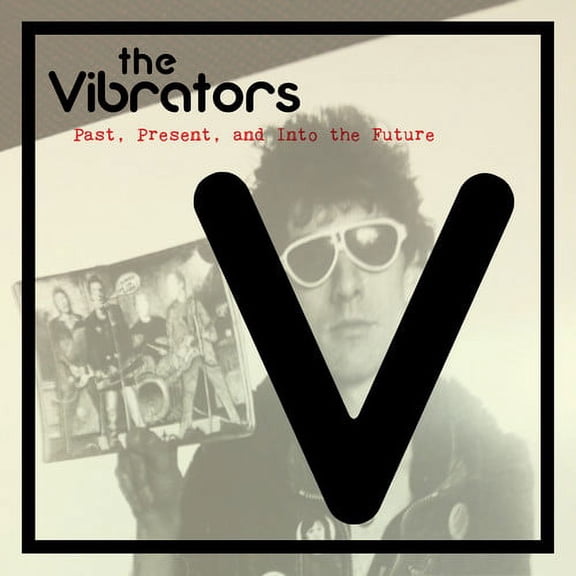The Vibrators - Past Present And Into The Future - Music & Performance - Vinyl