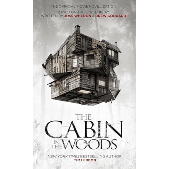 Pre-Owned The Cabin in the Woods: The Official Movie Novelization (Mass Market Paperback) 1848565267 9781848565265