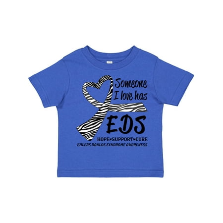 

Inktastic Someone I Love Has EDS- Ehlers Danlos Syndrome Gift Toddler Boy or Toddler Girl T-Shirt