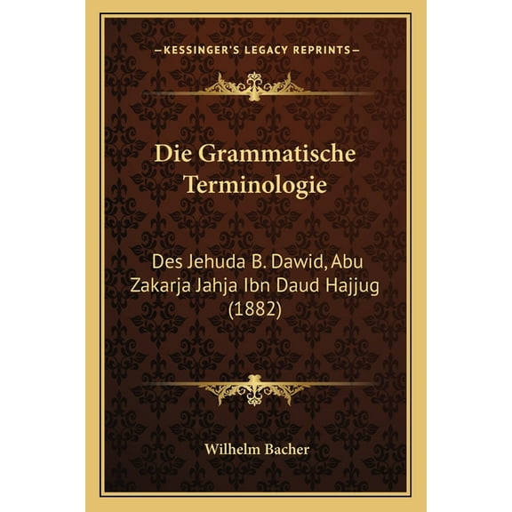 Die Grammatische Terminologie (Paperback)