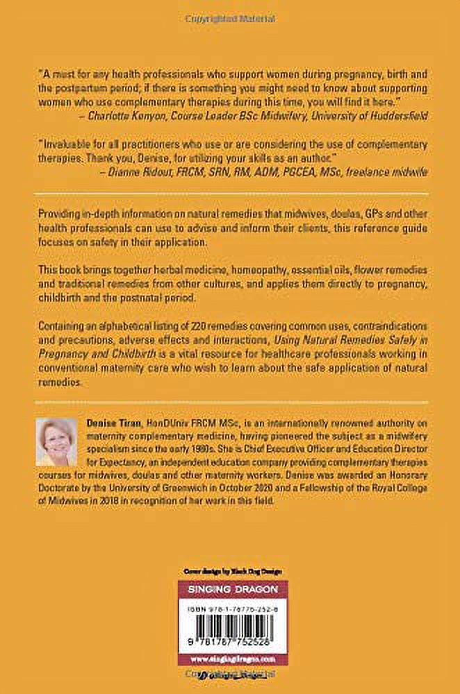 Using Natural Remedies Safely in Pregnancy and Childbirth: A Reference Guide for Maternity and Healthcare Professionals, (Paperback)