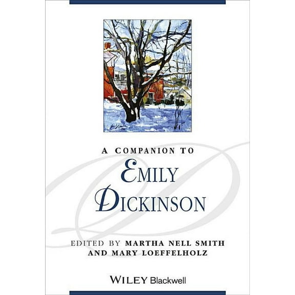 Blackwell Companions to Literature and C A Companion to Emily Dickinson, (Paperback)