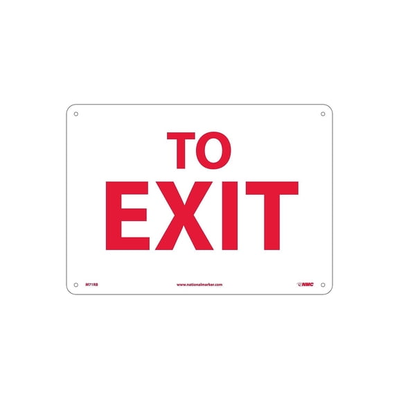 National Marker Notice Signs; To Exit 10X14 Rigid Plastic M71RB