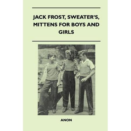 Sweaters and Mittens for Boys and Girls