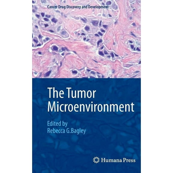 Cancer Drug Discovery & Development The Tumor Microenvironment, (Hardcover)