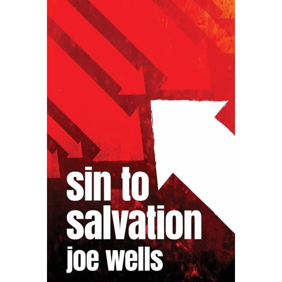 Sin to Salvation