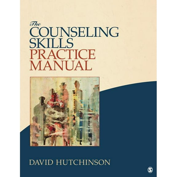 The Counseling Skills Practice Manual, (Paperback)