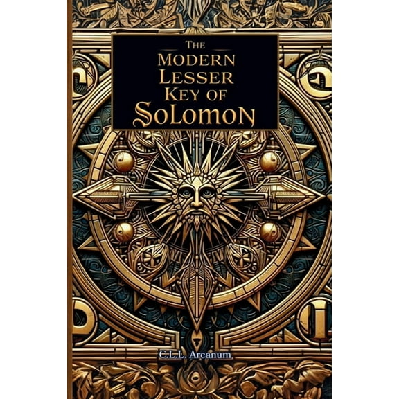 The Modern Lesser Key of Solomon, (Hardcover)