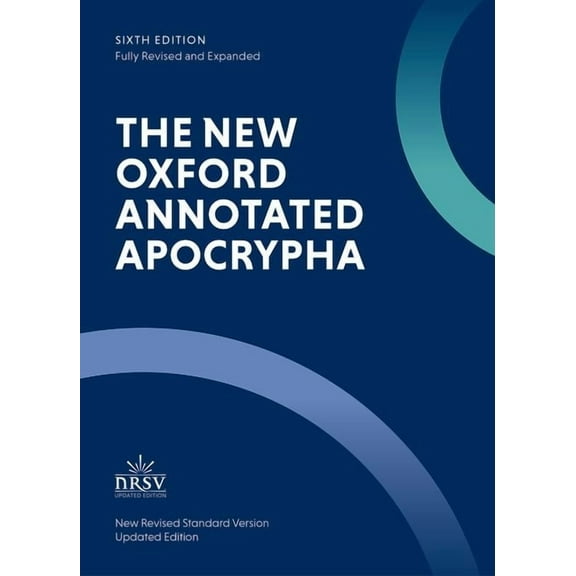 The New Oxford Annotated Apocrypha: New Revised Standard Version, (Hardcover)