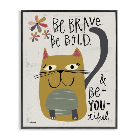 Stupell Industries Eclectic Be Brave Be Bold Be You Be Beautiful Kitty Black Framed Giclee Art, 11 x 14, by Katie Doucette