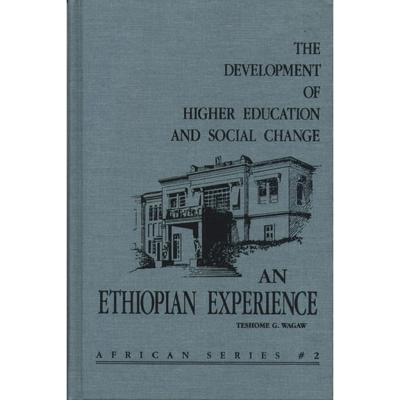 The Development of Higher Education and Social Change (Hardcover)