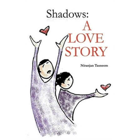 Shadows A love Story (Paperback)