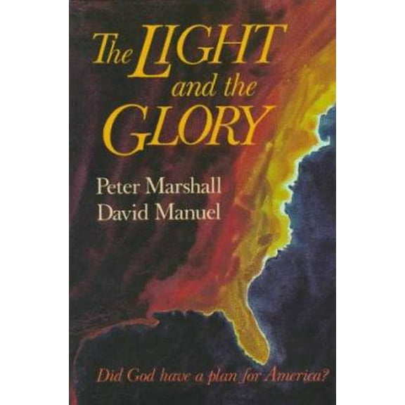 Pre-Owned The Light and the Glory, 9780800708863, 0800708865, Paperback,